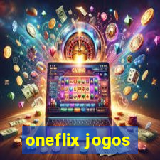 oneflix jogos